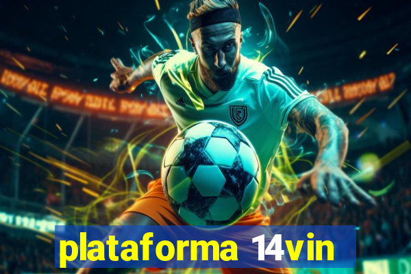 plataforma 14vin